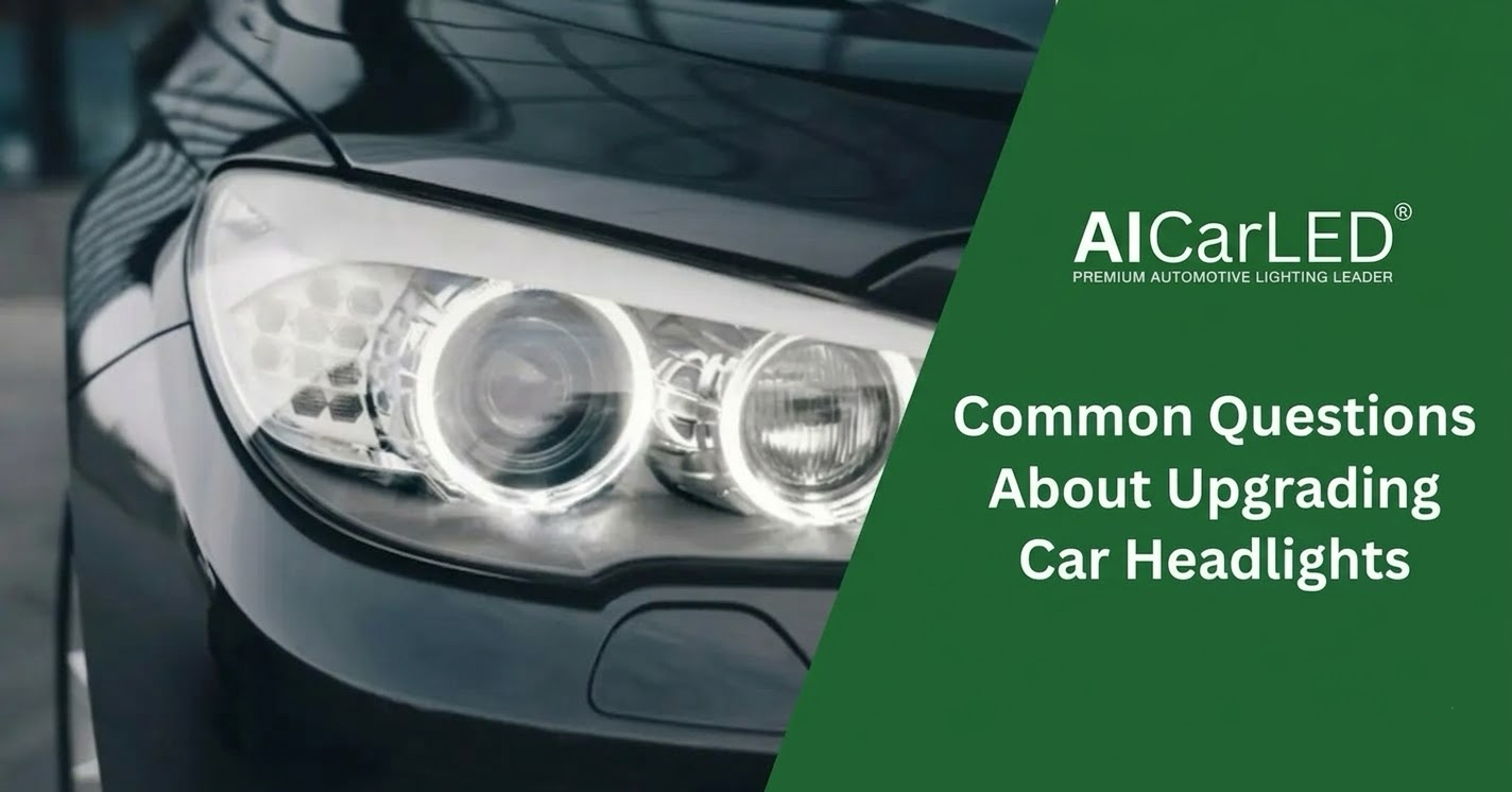 Common Questions About Upgrading Car Headlights